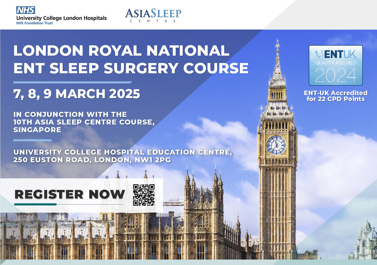 LONDON ROYAL NATIONAL ENT SLEEP SURGERY COURSE