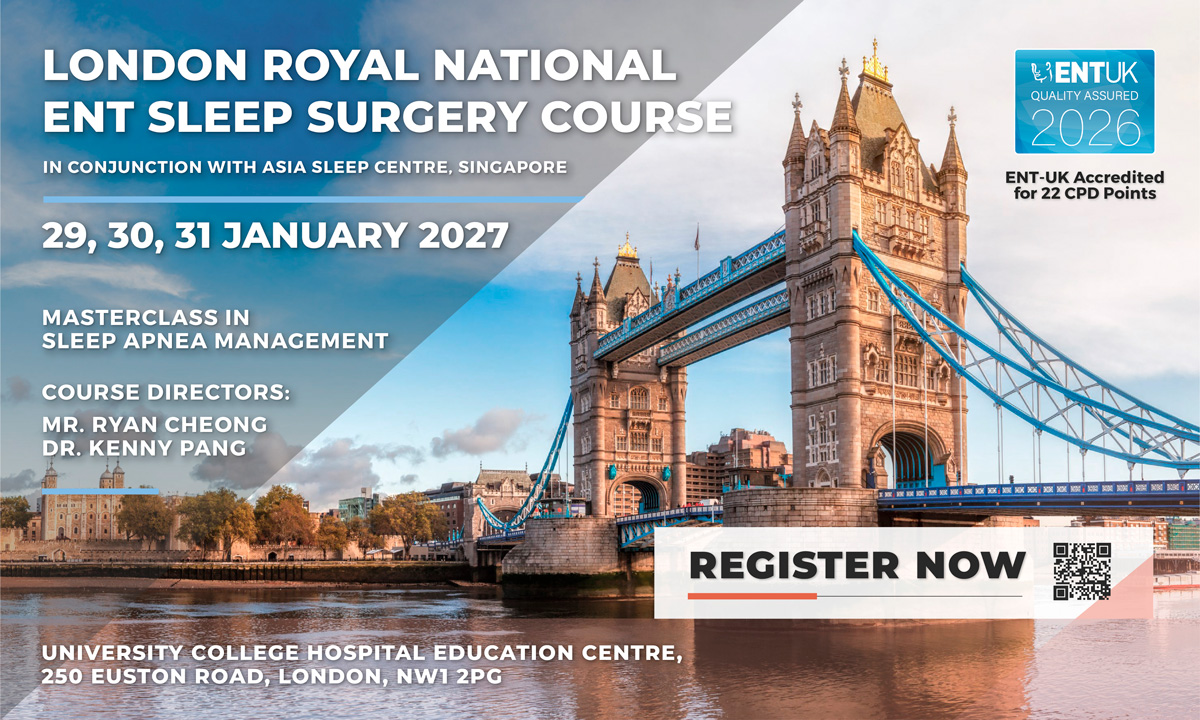 London Royal National ENT Sleep Surgery Course